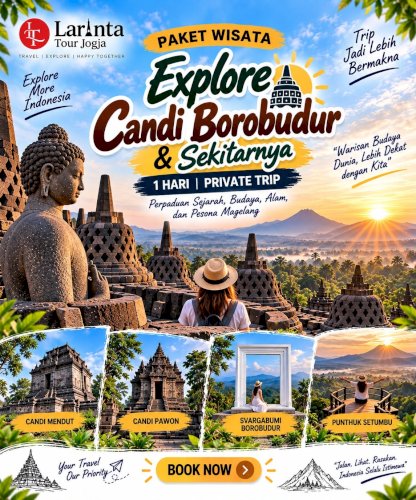 Paket Wisata Explore Candi Borobudur & Sekitarnya