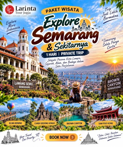 Paket Wisata Explore Semarang & sekitarnya 